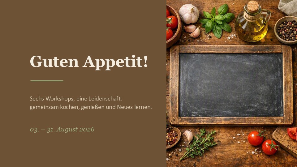 Kochworkshops im August
